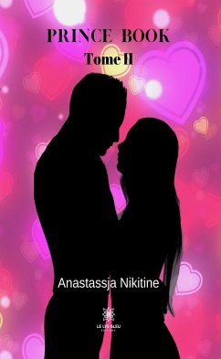 Prince book - Tome II (eBook, ePUB) - Nikitine, Anastassja