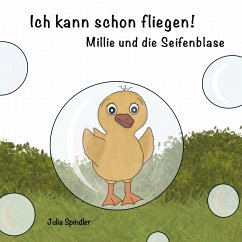 Ich kann schon fliegen! (eBook, ePUB) - Spindler, Julia