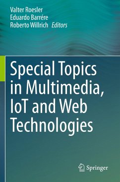 Special Topics in Multimedia, IoT and Web Technologies