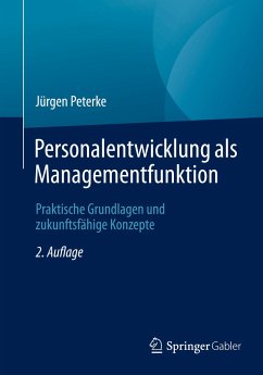 Personalentwicklung als Managementfunktion - Peterke, Jürgen