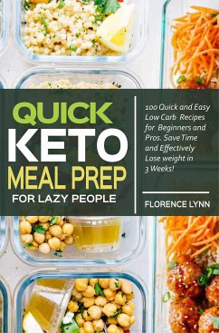 Cover Quick Keto Meal Prep for Lazy People (eBook, ePUB)