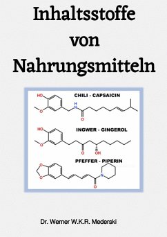 Inhaltsstoffe von Nahrungsmitteln - Dr. Mederski, Werner W. K. R.