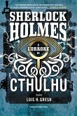 Sherlock Holmes e l'orrore di Cthulhu (eBook, ePUB)