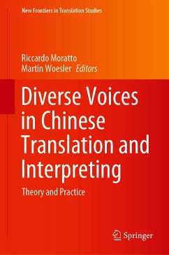 Diverse Voices in Chinese Translation and Interpreting (eBook, PDF)