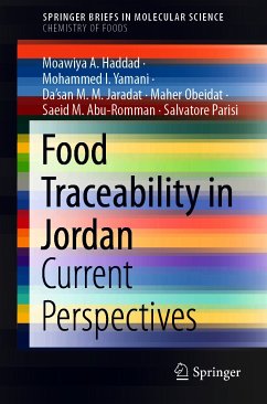 Food Traceability in Jordan (eBook, PDF) - Haddad, Moawiya A.; Yamani, Mohammed I.; Jaradat, Da'san M.M.; Obeidat, Maher; Abu-Romman, Saeid M.; Parisi, Salvatore