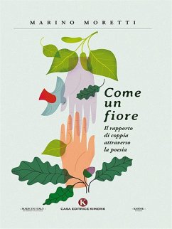 Come un fiore (eBook, ePUB) - Moretti, Marino