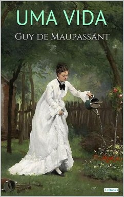 Cover UMA VIDA - Maupassant (eBook, ePUB)