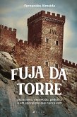 Fuja da Torre (eBook, ePUB)