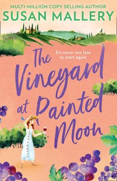The Vineyard At Painted Moon (eBook, ePUB) - Mallery, Susan