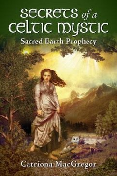 Secrets of a Celtic Mystic (eBook, ePUB) - MacGregor, Catriona
