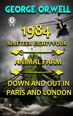 1984. Nineteen Eighty-Four. Animal Farm. Down and Out In Paris and London (eBook, ePUB)