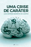 Uma crise de caráter (eBook, ePUB)