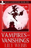 Vampires and Vanishings (Magic & Mystery, #6) (eBook, ePUB)