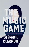 The Music Game (eBook, ePUB)