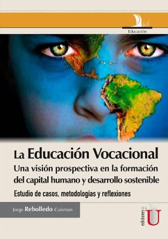 La educación vocacional (eBook, PDF) - Rebolledo Cuisman, Jorge