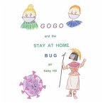 GOGO and The Stay At Home Bug (eBook, ePUB)