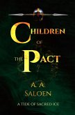 Children of the Pact (A Tide of Sacred Ice, #3) (eBook, ePUB)