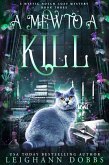 A Mew To A Kill (Mystic Notch Cozy Mystery Series, #3) (eBook, ePUB)