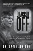 Dragged Off (eBook, ePUB) Dragged Off (eBook, ePUB)