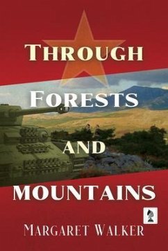 Through Forests and Mountains (eBook, ePUB) - Walker, Margaret