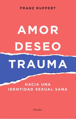 Amor, deseo y trauma (eBook, ePUB) - Ruppert, Franz