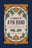 A Farmácia de Ayn Rand (eBook, ePUB)