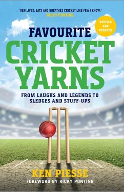 Favourite Cricket Yarns: Expanded and Updated (eBook, ePUB) - Piesse, Ken
