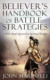 Believer's Handbook of Battle Strategies (eBook, ePUB) Believer's Handbook of Battle Strategies (eBook, ePUB)