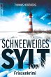 Schneeweißes Sylt / Hannah Lambert... - Bild 1