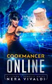 Cookmancer Online: A LitRPG / GameLit Novel (eBook, ePUB)