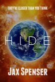 Hide: The Omnibus (The HIDE Series) (eBook, ePUB) Hide: The Omnibus (The HIDE Series) (eBook, ePUB)