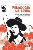 Pedagogia da Terra: As Mulheres da Reforma Agrária na Educação (eBook, ePUB)