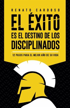 Cover El éxito es el destino de los disciplinados (eBook, ePUB)
