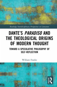 Cover Dante's Paradiso and the Theological Origins of Modern Thought (eBook, PDF)