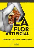 La flor artificial (eBook, ePUB)