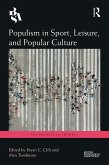 Populism in Sport, Leisure, and Popular Culture (eBook, ePUB)