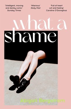 What a Shame (eBook, ePUB) - Bergstrom, Abigail