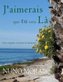 J'aimerais que tu sois là (eBook, ePUB)