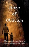 Haze of Oblivion (Forgotten Memories) (eBook, ePUB)