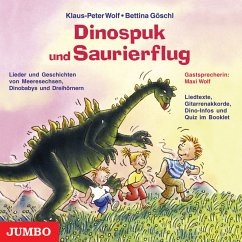 Dinospuk und Saurierflug (MP3-Download) - Wolf, Klaus-Peter; Göschl, Bettina