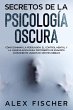 Secretos de la Psicología Oscura:... - Bild 1