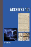 Archives 101 (eBook, ePUB)