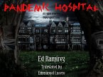 Pandemic Hospital (eBook, ePUB)