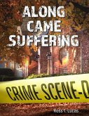 Along Came Suffering (eBook, ePUB)
