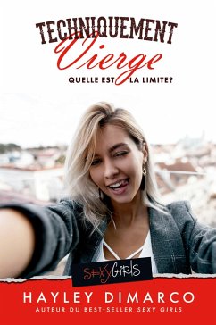 Techniquement Vierge (eBook, ePUB) - Dimarco, Hayley