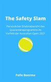 The Safety Slam (eBook, ePUB)