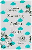 Zwanzig Zeilen Liebe (Mängelexemplar)