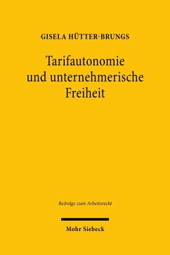 Tarifautonomie und unternehmerische Freiheit (eBook, PDF) - Hütter-Brungs, Gisela