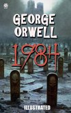 1984 (Illustrated) (eBook, ePUB)