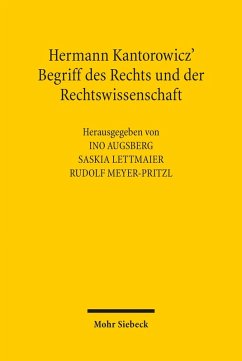 Hermann Kantorowicz' Begriff des Rechts und der Rechtswissenschaft (eBook, PDF)